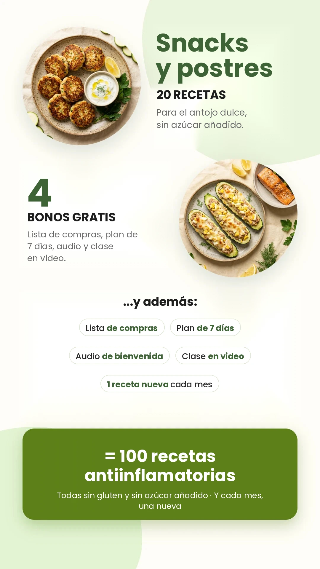 20 snacks y postres, 4 bonos y 100 recetas antiinflamatorias
